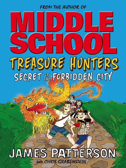 Title details for Secret of the Forbidden City by James Patterson - Available